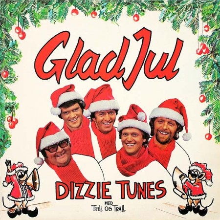 (LP) DIZZIE TUNES MED TRILL OG TRALL - GLAD JUL