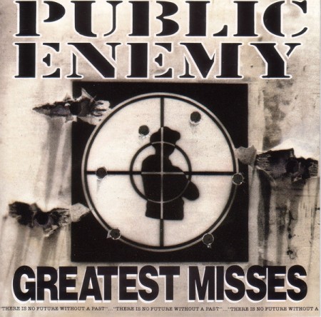 (CD) PUBLIC ENEMY - GREATEST MISSES