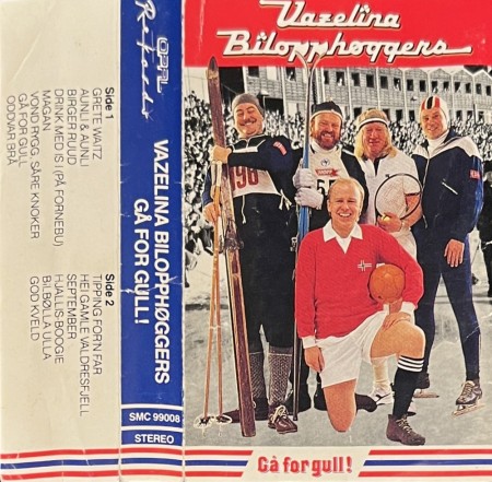 (MC) VAZELINA BILOPPHØGGERS - GÅ FOR GULL!