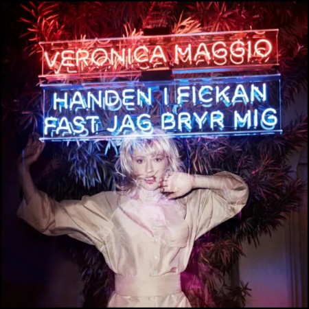 (CD) VERONICA MAGGIO - HANDEN I FICKAN FAST JAG BRYR MIG