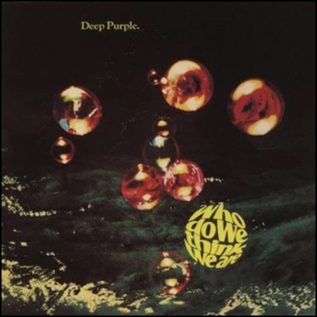 (LP) DEEP PURPLE - WHO DO WE THINK WE ARE?