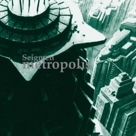 (LP) SEIGMEN - METROPOLIS