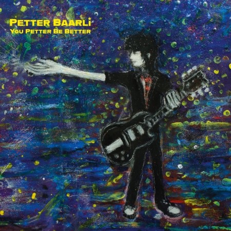 (LP) PETTER BAARLI - YOU PETTER BE BETTER