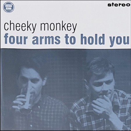 (CD) CHEEKY MONKEY - FOUR ARMS TO HOLD YOU