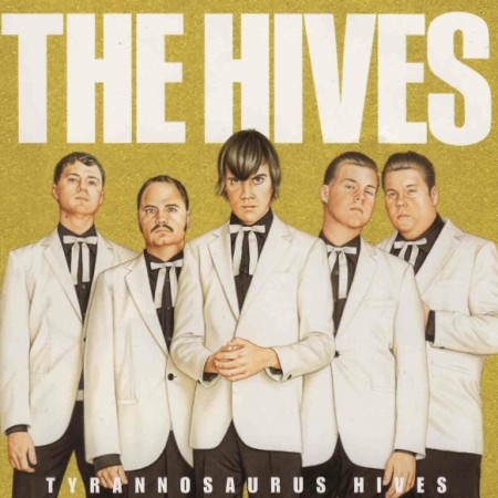 (CD) THE HIVES - TYRANNOSAURUS HIVES