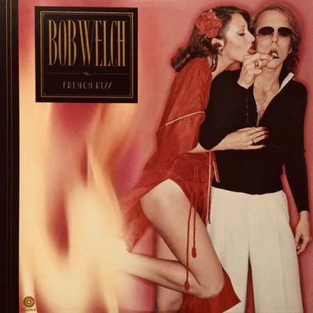 (LP) BOB WELCH - FRENCH KISS