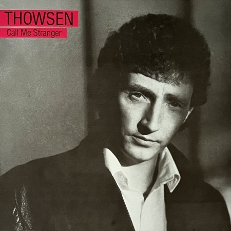 (LP) THOWSEN - CALL ME STRANGER