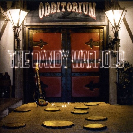 (CD) THE DANDY WARHOLS - ODDITORIUM OR WARLORDS OF MARS