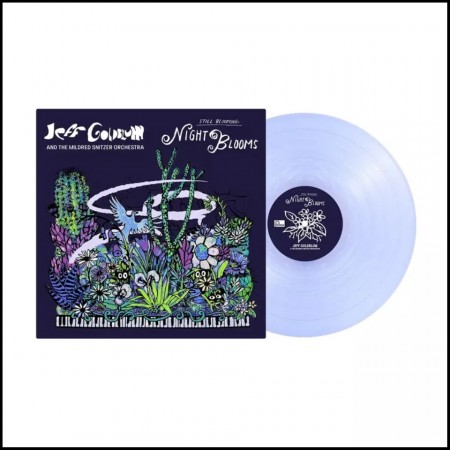 (LP RELEASE 5/6, 2026) JEFF GOLDBLUM & THE MILDRED SNITZER ORCHESTRA - NIGHT BLOOMS (INDIE EXCL.)