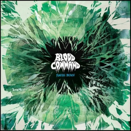 (LP RELEASE 02/10, 2026) Blood Command - Funeral Beach