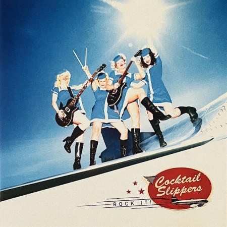 (CD-sjelden) COCKTAIL SLIPPERS - ROCK IT!
