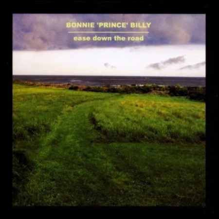 (LP) BONNIE PRINCE BILLY - EASE DOWN THE ROAD