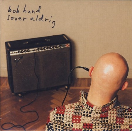 (CD) BOB HUND - SOVER ALDRIG