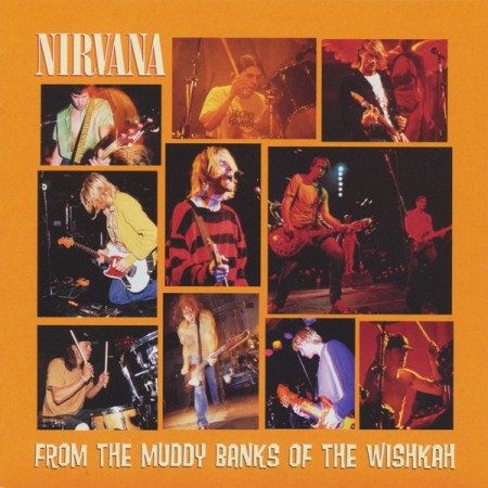 (CD) NIRVANA - FROM THE MUDDY BANKS OF THE WISHKAH