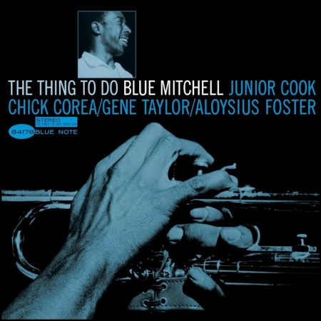 (LP RELEASE 17/4, 2026) BLUE MITCHELL - THE THING TO DO