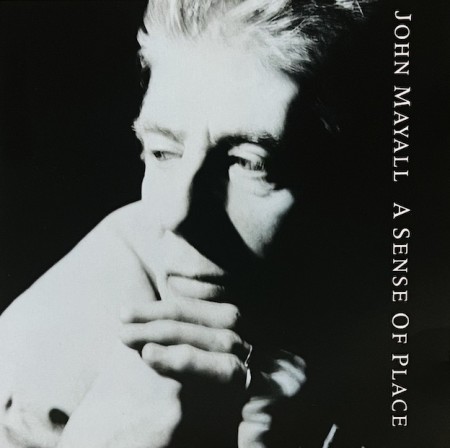 (CD) JOHN MAYALL - A SENSE OF PLACE (EU90)