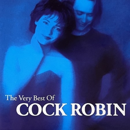 (CD) COCK ROBIN - THE VERY BEST OF