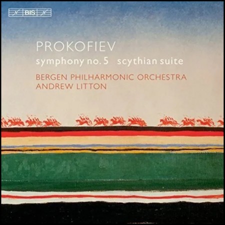 (CD) BERGEN PHILHARMONIC ORCHESTRA - PROKOFIEV: SYMPHONY NO.5 / SCYTHIAN SUITE