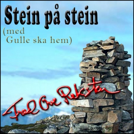 (CD) FRED OVE REKSTEN - STEIN PÅ STEIN