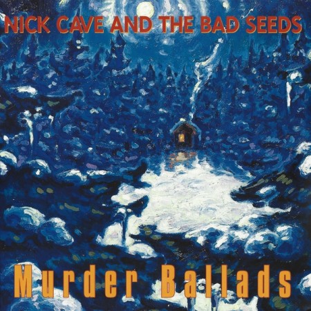 (LP) NICK CAVE & THE BAD SEEDS - MURDER BALLADS