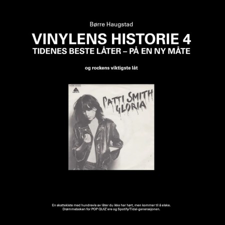 (BØKER) VINYLENS HISTORIE 4 - TIDENES BESTE LÅTER - PÅ EN NY MÅTE