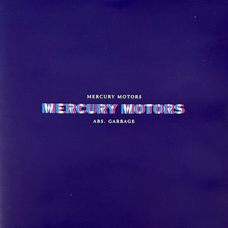 (CD) MERCURY MOTORS - ABS. GARBAGE