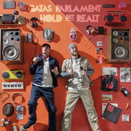 (LP) GATAS PARLAMENT - HOLD DET REALT