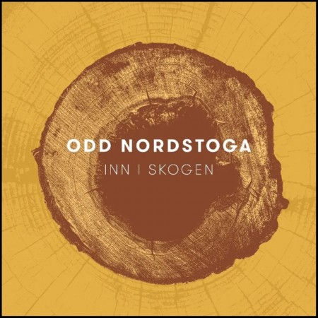 (LP) ODD NORDSTOGA - INN I SKOGEN
