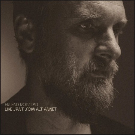 (LP) ERLEND ROPSTAD - LIKE SANT SOM ALT ANNET