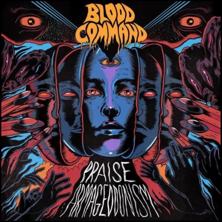 (CD) BLOOD COMMAND - PRAISE ARMAGEDDONISM