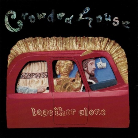 (CD) CROWDED HOUSE - TOGETHER ALONE