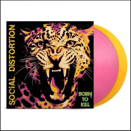 (LP RELEASE 08/5, 2026) SOCIAL DISTORTION - BORN TO KILL