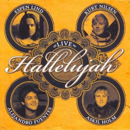 (CD) ESPEN LIND, KURT NILSEN, ALEJANDRO FUENTES, ASKIL HOLM - HALLELUJAH LIVE