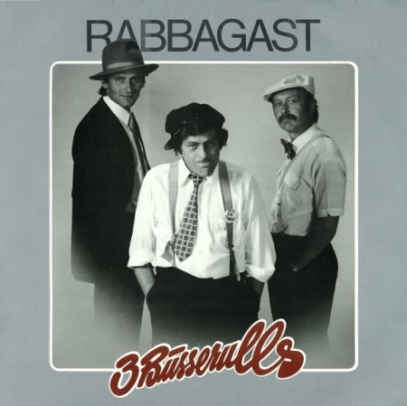 (LP) 3 BUSSERULLS - RABBAGAST