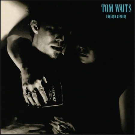 (LP) TOM WAITS - FOREIGN AFFAIRS