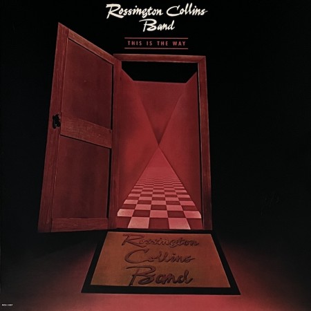 (LP) ROSSINGTON COLLINS BAND - THIS IS THE WAY