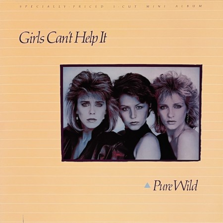 (LP) GIRLS CAN'T HELP IT - PURE WILD