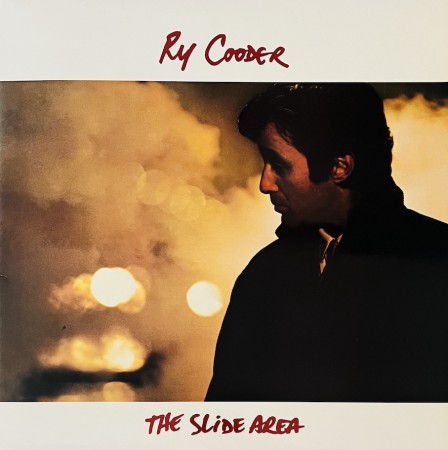 (LP) RY COODER - THE SLIDE AREA
