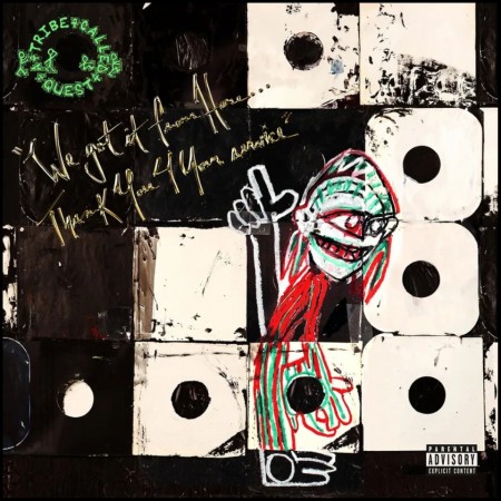 (CD) A TRIBE CALLED QUEST - WE GOT IR FROM HERE... THANK YOU 4 YOUR SERVICE