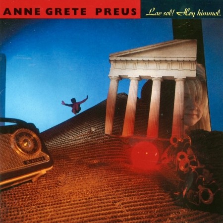 (CD) ANNE GRETE PREUS - LAV SOL! HØY HIMMEL