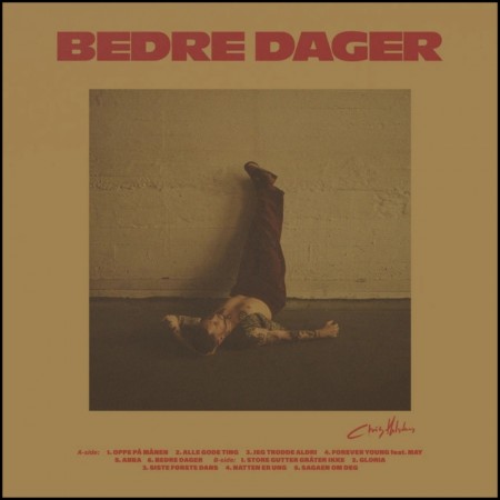 (LP) CHRIS HOLSTEN - BEDRE DAGER