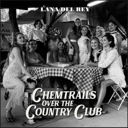 (LP) LANA DEL REY - CHEMTRAILS OVER THE COUNTRY CLUB