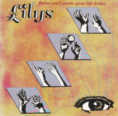 (CD) LILYS - BETTER CAN´T MAKE YOUR LIFE BETTER