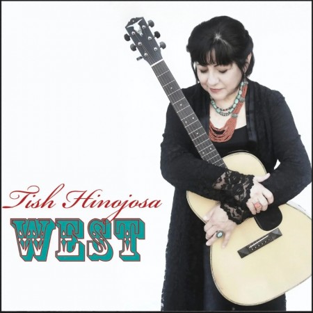 (LP) TISH HINOJOSA - WEST