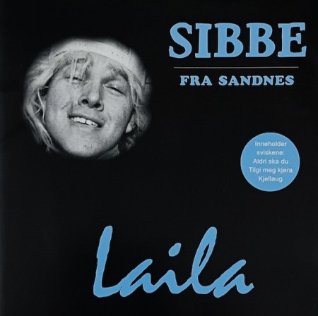 (CD-sjelden) SIBBE FRA SANDNES - LAILA