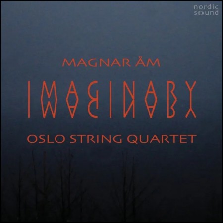 (CD RELEASE 08/5, 2026) OSLO STRING QUARTET - IMAGINARY