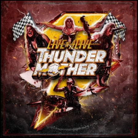 (LP RELEASE 10/7, 2026) THUNDERMOTHER - LIVE'N'ALIVE