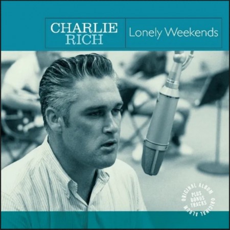 (LP) CHARLIE RICH - LONELY WEEKENDS