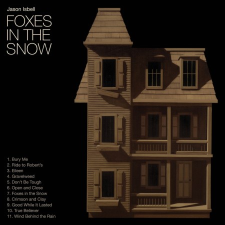 (LP) JASON ISBELL - FOXES IN THE SNOW