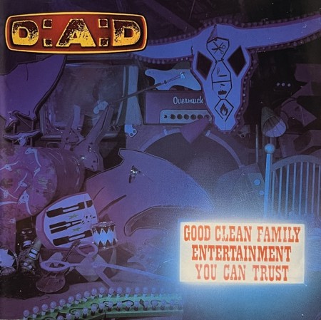 (CD) D.A.D. - GOOD CLEAN FAMILY ENTERTAINMENT YOU CAN TRUST